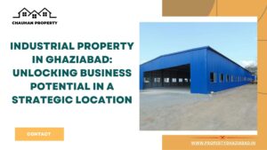 Industrial Property in Ghaziabad