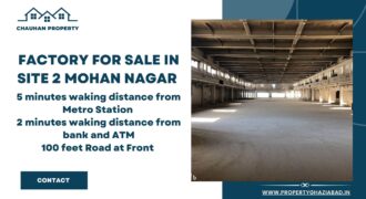 Prime Factory for Sale in Site 2, Mohan Nagar